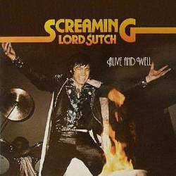 Lord Sutch And Heavy Friends : Alive and Well